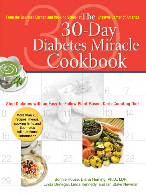 Title details for The 30-Day Diabetes Miracle Cookbook by Bonnie House - Available